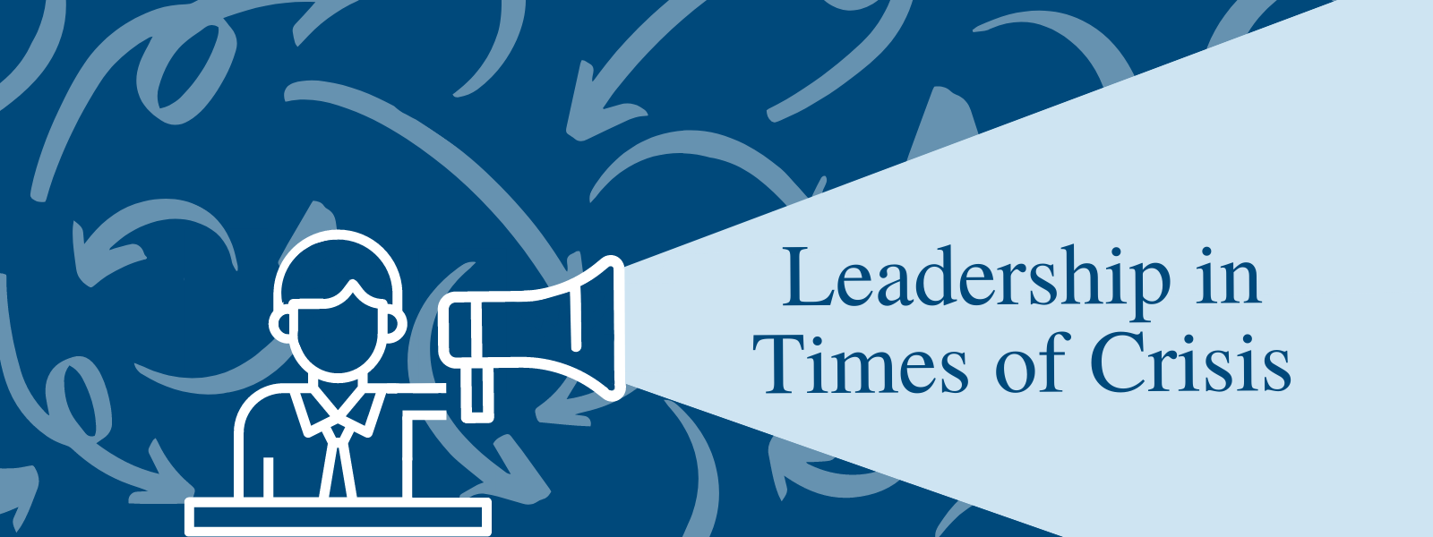 Transformational Leadership in Times of Crisis